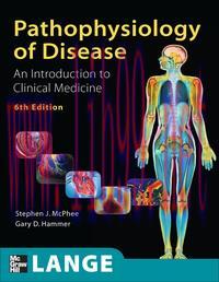 [AME]Pathophysiology of Disease: An Introduction to Clinical Medicine, Sixth Edition (Original ...