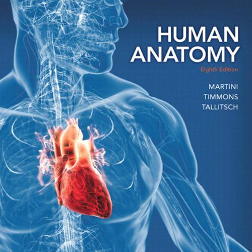 Human Anatomy 8th Edition