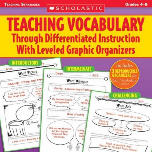 Teaching Vocabulary Through Differentiated Instruction With Leveled Graphic Organizers