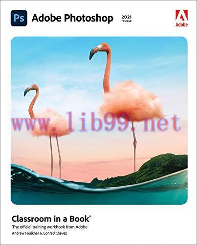 [FOX-Ebook]Adobe Photoshop Classroom in a Book (2021 release)