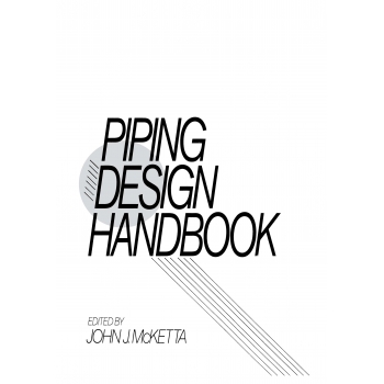 Piping Design Handbook