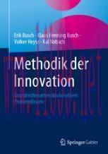 [PDF]Methodik der Innovation: Grundrechenarten des kreativen Probleml&ouml;sens