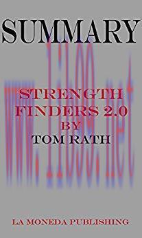 (PDF)Summary of StrengthsFinder 2.0 by Tom Rath|Key Concepts in 15 Min or Less