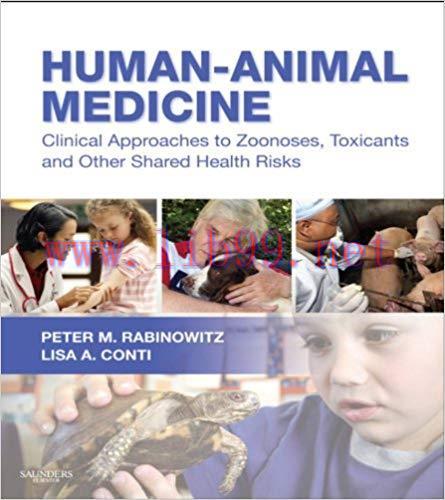 (PDF)Human-Animal Medicine &ndash; E-Book: Clinical Approaches to Zoonoses, Toxicants and Other Share...