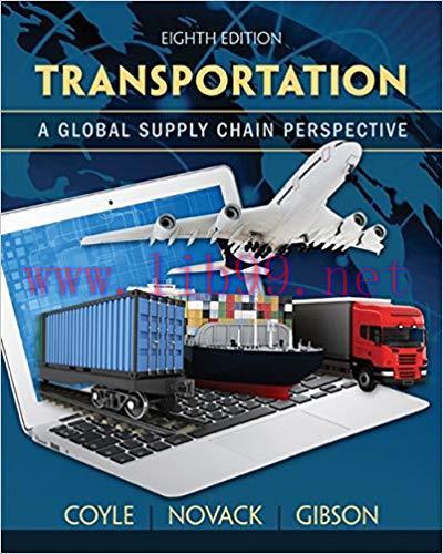 [PDF]Transportation: A Global Supply Chain Perspective 8th Edition