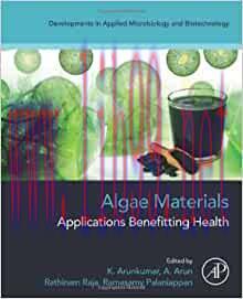 [AME]Algae Materials: Applications Benefitting Health (Developments in Applied Microbiology and...