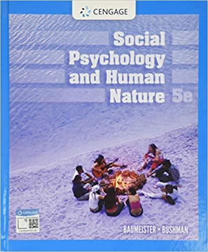 Social Psychology and Human Nature, Edition 5