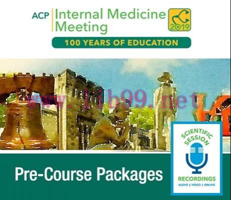 [AME]ACP Internal Medicine Meeting 2019 Pre-Course Videos