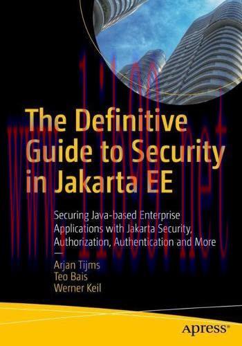 [FOX-Ebook]The Definitive Guide to Security in Jakarta EE: Securing Java-based Enterprise Appli...