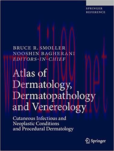 [AME]Atlas of Dermatology, Dermatopathology and Venereology: Cutaneous Anatomy, Biology and Inh...