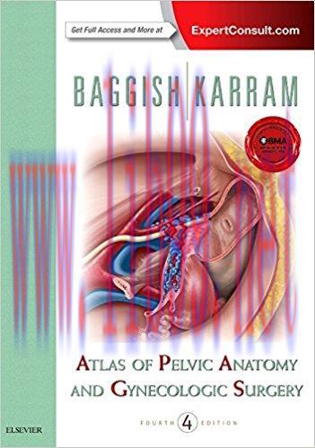 [PDF]Atlas of Pelvic Anatomy and Gynecologic Surgery, 4th Edition