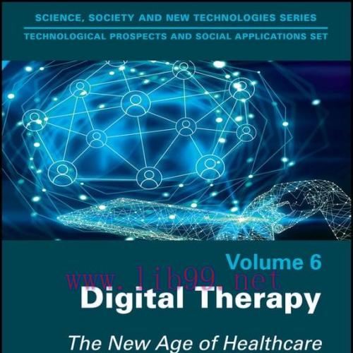 [AME]Digital Therapy: The New Age of Healthcare, Volume 6 (EPUB)