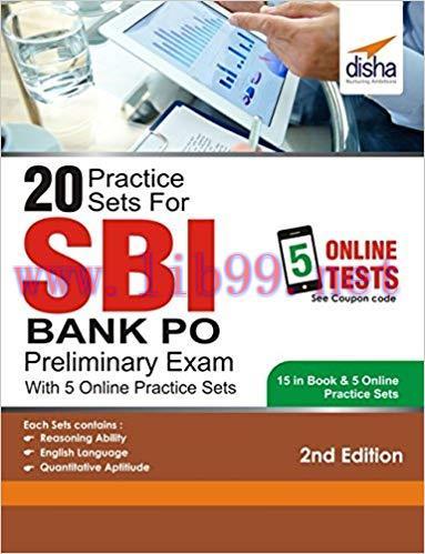 (PDF)20 Practice Sets for SBI PO Preliminary Exam with 5 Online Practice Sets 2nd Edition 2nd E...