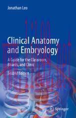 [PDF]Clinical Anatomy and Embryology: A Guide for the Classroom, Boards, and Clinic