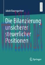 [PDF]Die Bilanzierung unsicherer steuerlicher Positionen
