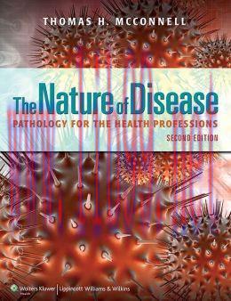 [AME]The Nature of Disease: Pathology for the Health Professions, 2nd Edition (EPUB)