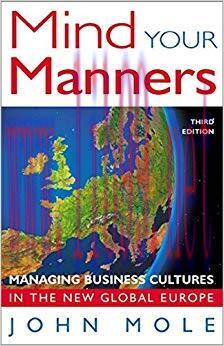 (PDF)Mind Your Manners: Managing Business Cultures in the New Global Europe 3rd Edition