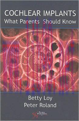 [AME]Cochlear Implants: What Parents Should Know