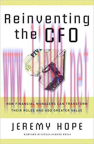 (PDF)Reinventing the CFO: How Financial Managers Can Transform Their Roles And Add Greater Valu...