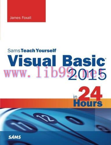 [FOX-Ebook]Sams Teach Yourself Visual Basic 2015 in 24 Hours