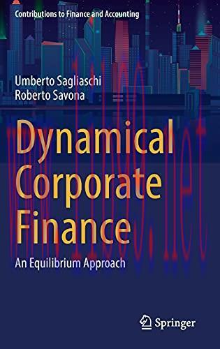 [FOX-Ebook]Dynamical Corporate Finance: An Equilibrium Approach
