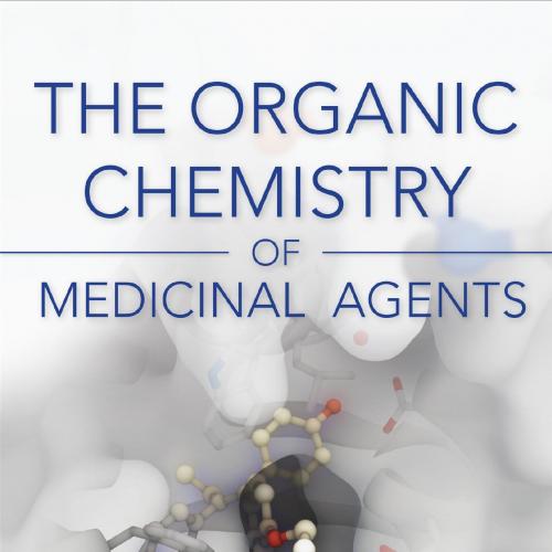 MGH Organic Chemistry of Medicinal Agents 0071794212