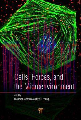 [AME]Cells, Forces, and the Microenvironment
