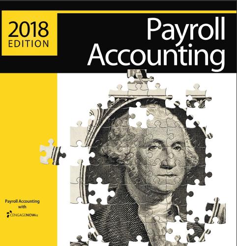 (Test Bank)Payroll Accounting 2018, 28th Edition by Bernard Bieg; Judith Toland.zip