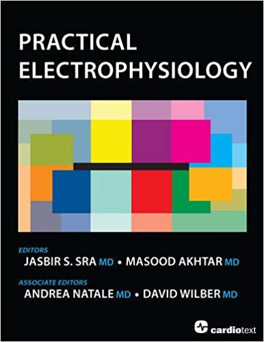Practical Electrophysiology (Jasbir S. Sra)