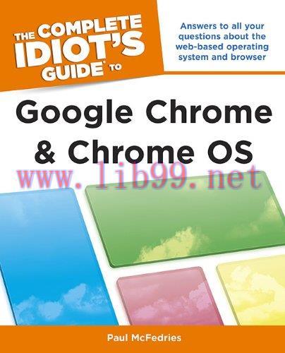 [FOX-Ebook]The Complete Idiot's Guide to Google Chrome and Chrome OS