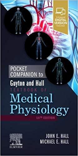 Pocket Companion to Guyton and Hall Textbook of Medical Physiology (Guyton Physiology) 14th Edi...