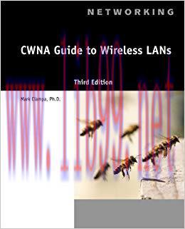CWNA Guide to Wireless LANs 3rd Edition,