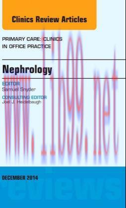 [AME]Nephrology, An Issue of Primary Care: Clinics in Office Practice