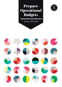 Prepare Operational Budgets Australian Edition [Sharon Rumble]