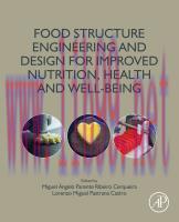 [PDF]Food Structure Engineering and Design for Improved Nutrition, Health and Well-Being