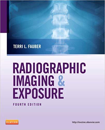 (Test Bank)Radiographic Imaging and Exposure 4th Edition.zip