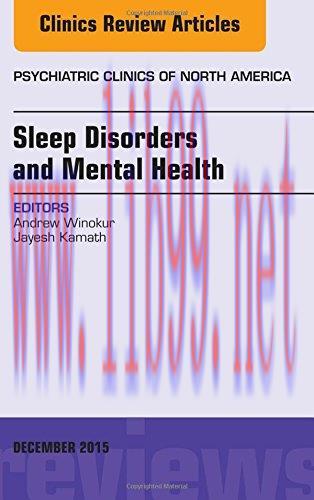 [AME]Sleep Disorders and Mental Health, An Issue of Psychiatric Clinics of North America, 1e (T...