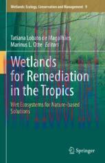 [PDF]Wetlands for Remediation in the Tropics: Wet Ecosystems for Nature-based Solutions