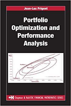 (PDF)Portfolio Optimization and Performance Analysis (Chapman and HallCRC Financial Mathematics...