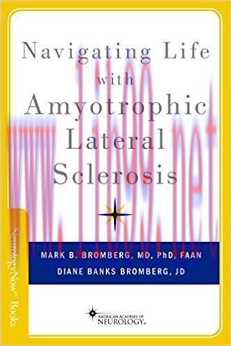 (PDF)Navigating Life with Amyotrophic Lateral Sclerosis (Brain and Life Books) 1st Edition