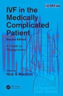 [AME]IVF in the Medically Complicated Patient, Second Edition: A Guide to Management