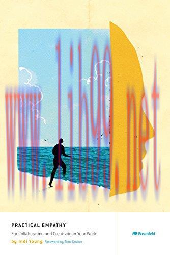 [FOX-Ebook]Practical Empathy: For Collaboration and Creativity in Your Work