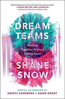 (PDF)Dream Teams: Working Together Without Falling Apart