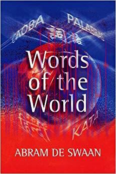 Words of the World: The Global Language System 1st Edition,