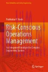 [PDF]Risk-Conscious Operations Management: An Integrated Paradigm for Complex Engineering Syste...