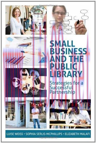 [FOX-Ebook]Small Business and the Public Library: Strategies for a Successful Partnership (ALA ...