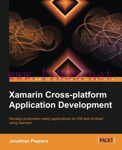 [FOX-Ebook]Xamarin Cross-platform Application Development