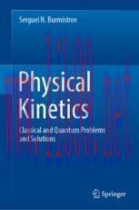 [PDF]Physical Kinetics: Classical and Quantum Problems and Solutions