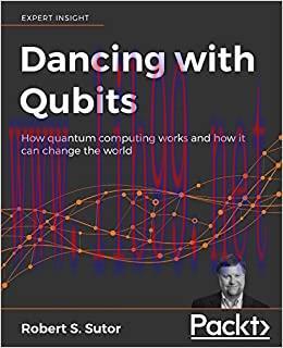 (PDF)Dancing with Qubits: How quantum computing works and how it can change the world
