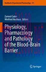[PDF]Physiology, Pharmacology and Pathology of the Blood-Brain Barrier